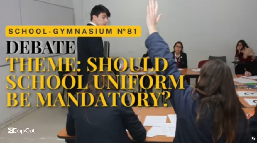 11 “Ә” сыныптарында “Should school uniform be mandatory”